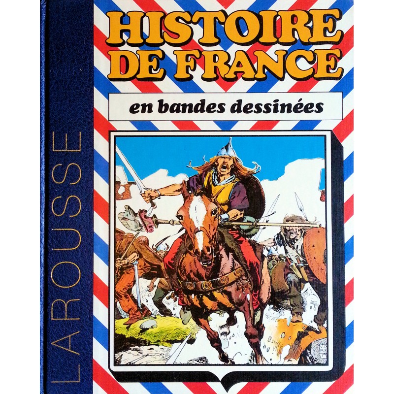 Collectif - Histoire de France en bandes dessinées, Tome 1 : De Vercingétorix aux Vikings