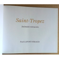 Fred Lafont-Féraud - Saint-Tropez : Intimités retrouvées