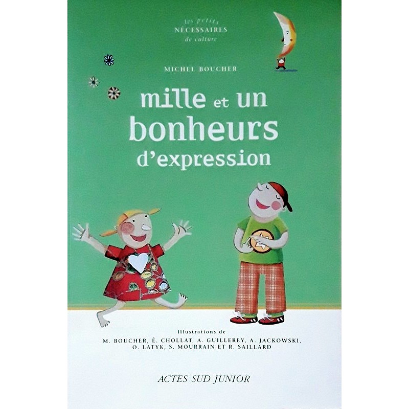 Michel Boucher - Mille et un bonheurs d'expression