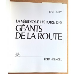 Jean Durry - La véridique histoire des Géants de la Route
