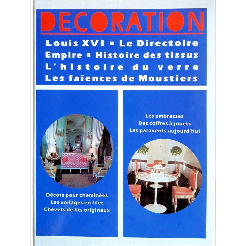 Collectif - Encyclopédie de la décoration, Tome 2