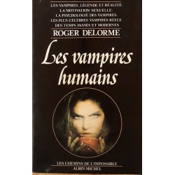Roger Delorme -Les vampires humains