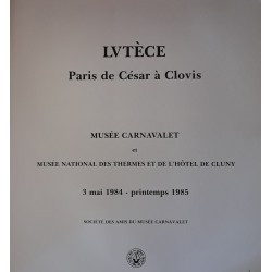 Collectif - Lutèce : Paris de César à Clovis