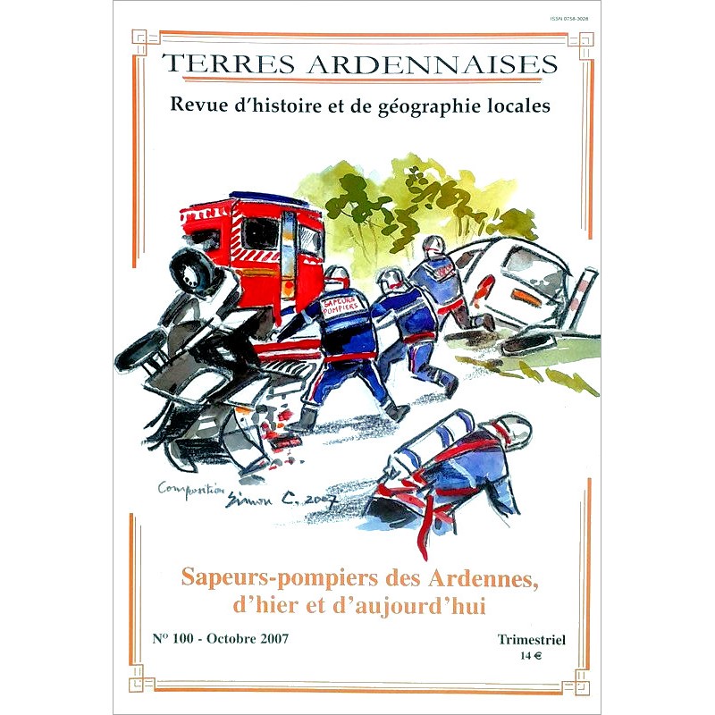 Collectif - Terres Ardennaises n°100 - Octobre 2007