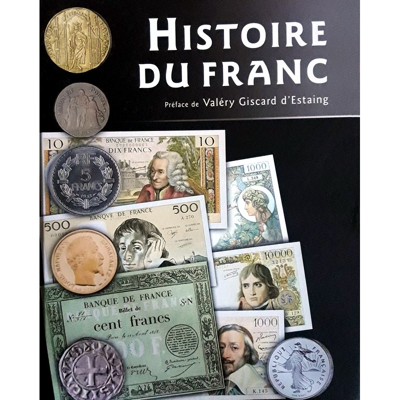 Jacques Demougin - Histoire du franc