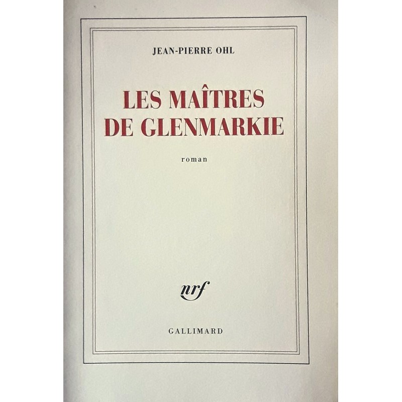 Jean-Pierre Ohl - Les maîtres de Glenmarkie