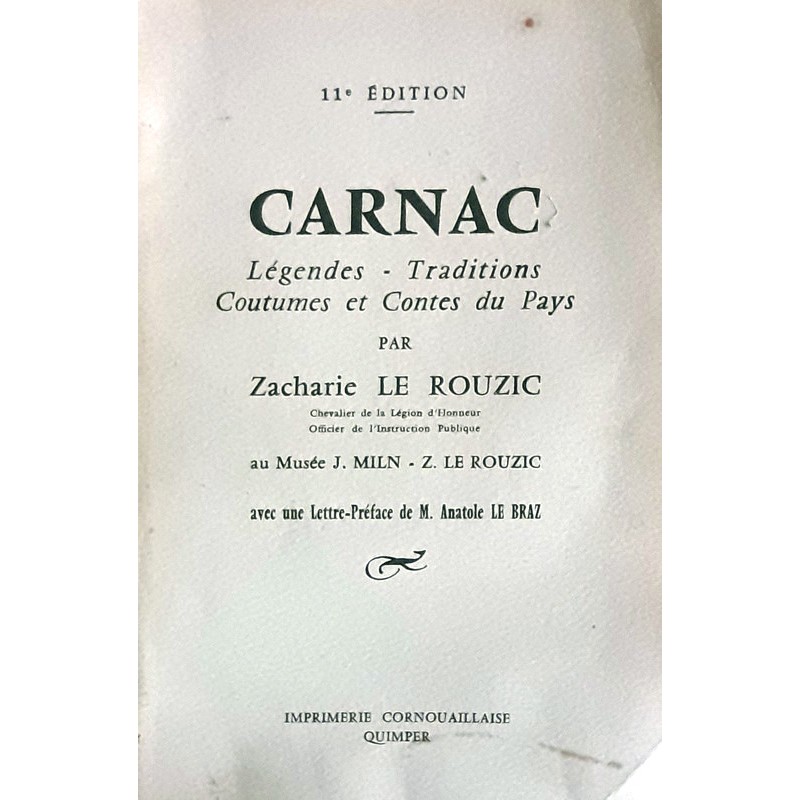 Zacharie Le Rouzic - Carnac : Légendes, traditions, coutumes et contes du pays