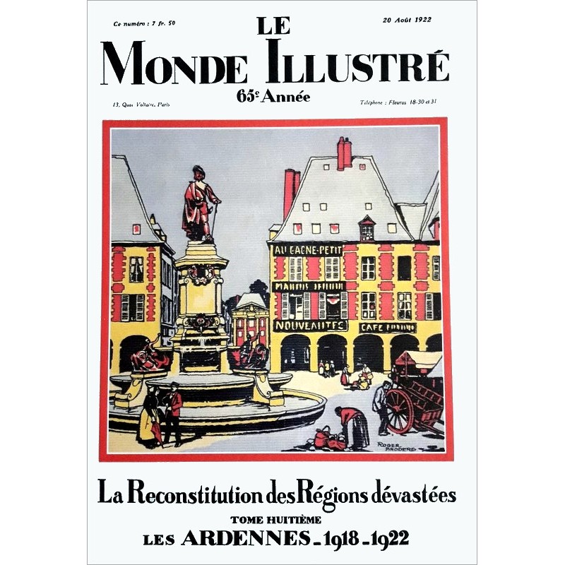 Collectif - Le Monde illustré - La reconstitution des régions dévastées, Tome 8 : Les Ardennes 1918-1922