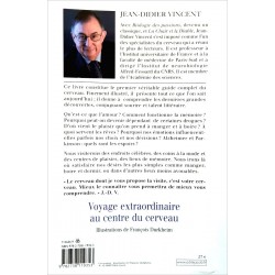 Jean-Didier Vincent - Voyage extraordinaire au centre du cerveau