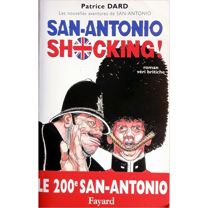 Patrice Dard - San-Antonio : Shocking !