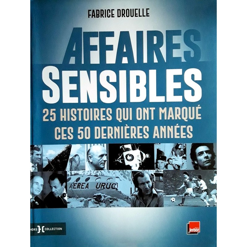 Fabrice Drouelle - Affaires sensibles