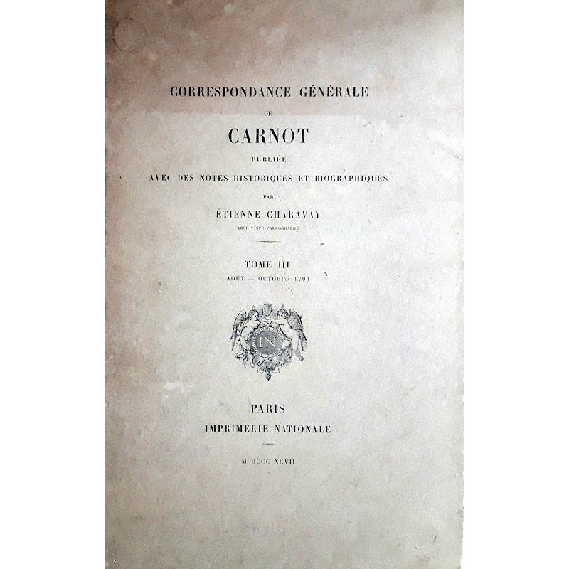 Étienne Charavay - Correspondance générale de Carnot