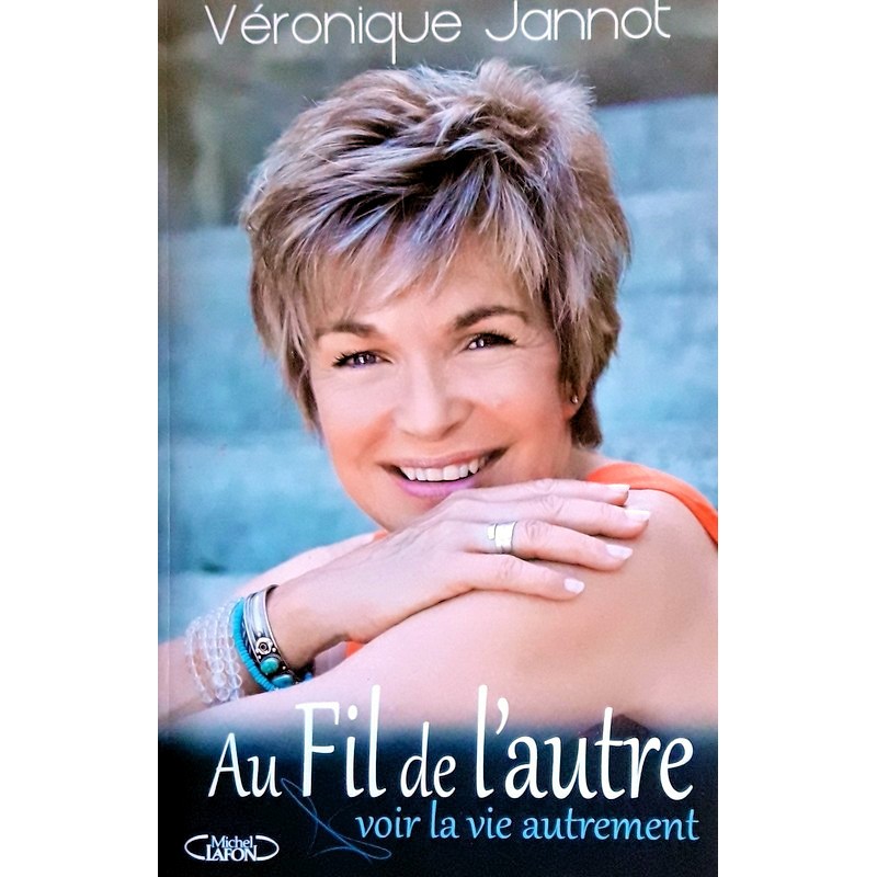 Véronique Jannot - Au fil de l'autre