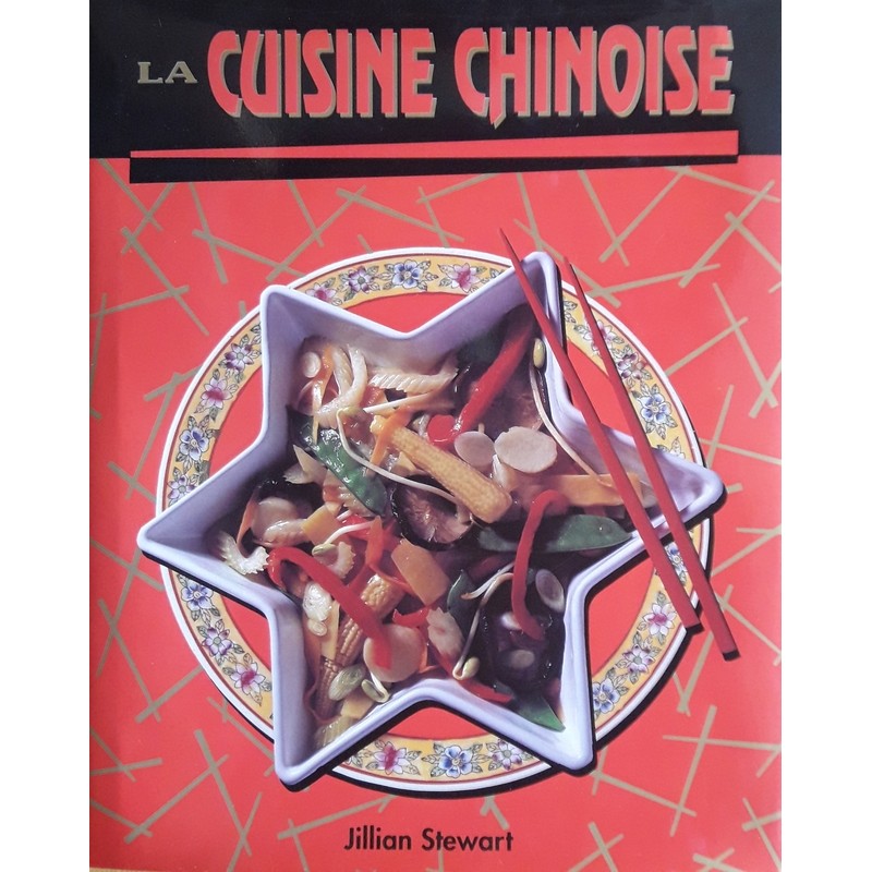 Jillian Stewart - La cuisine chinoise