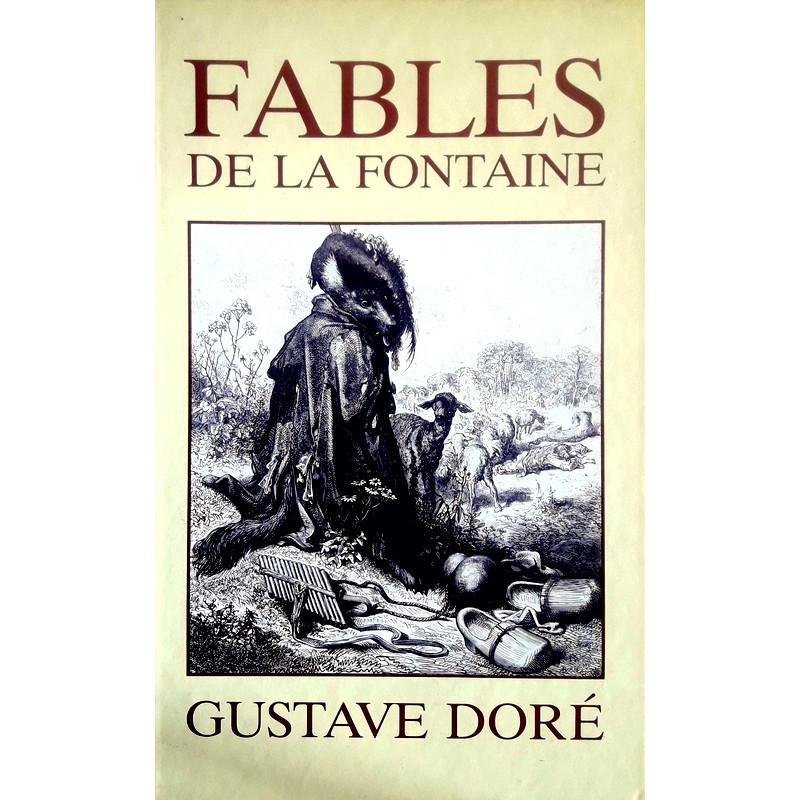 Jean de la Fontaine - Fables de la Fontaine - Gustave Doré