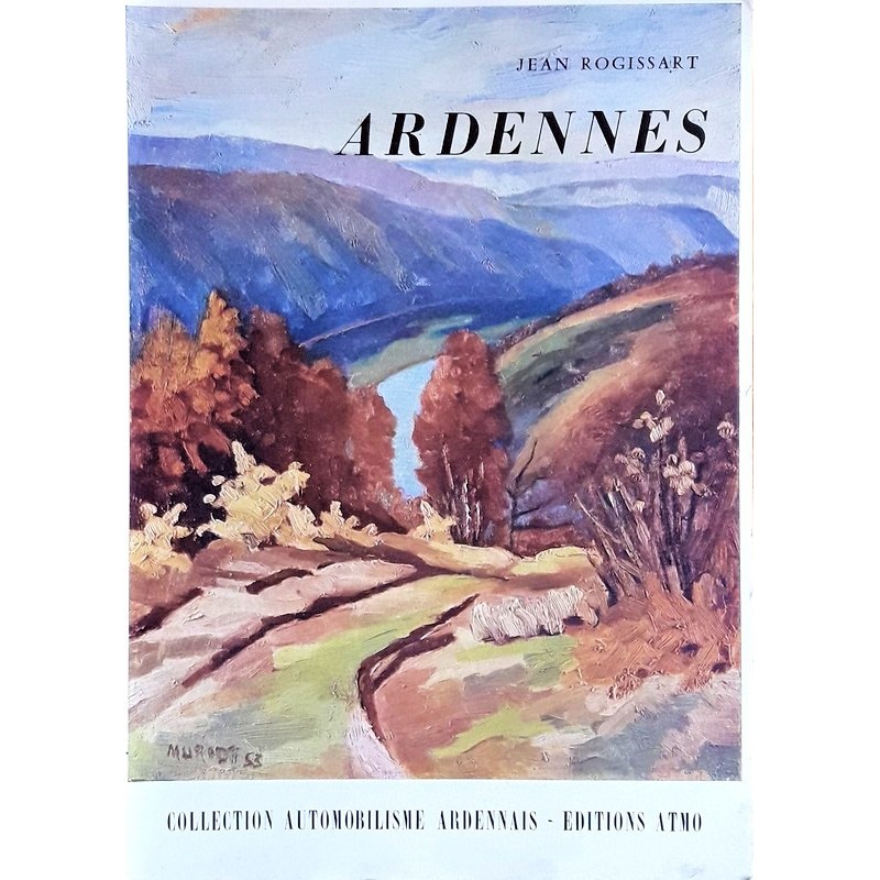 Jean Rogissart - Ardennes