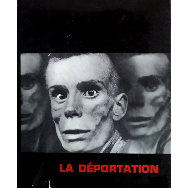 Collectif - La déportation