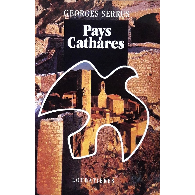 Georges Serrus - Pays cathares