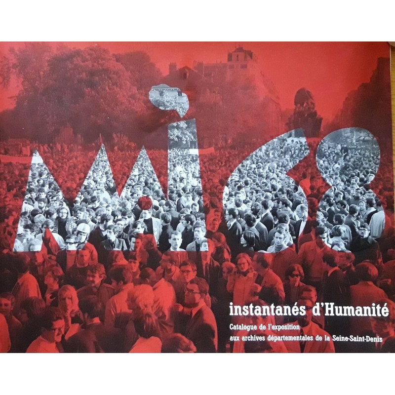 Collectif - Instantanés d'humanité : Mai 68