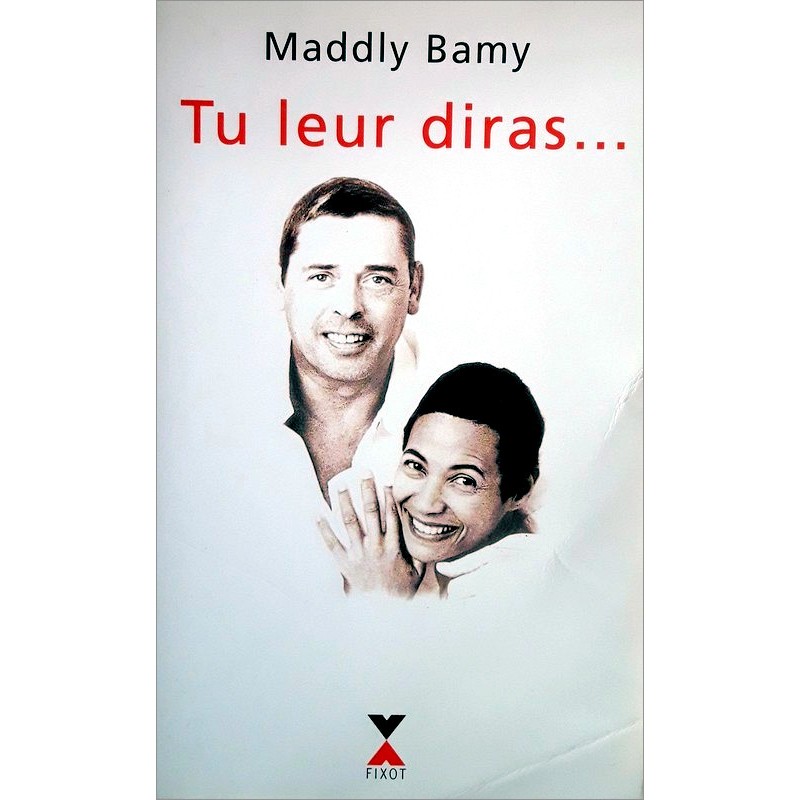 Maddly Bamy - Tu leur diras…