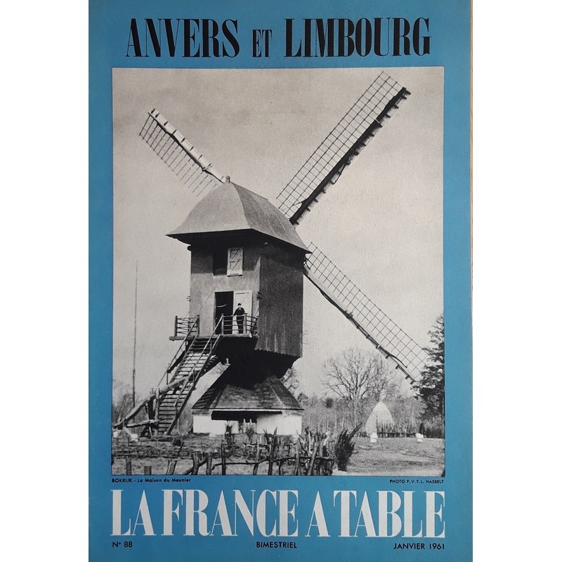 Collectif - La France à table, n°88 : Anvers et Limbourg