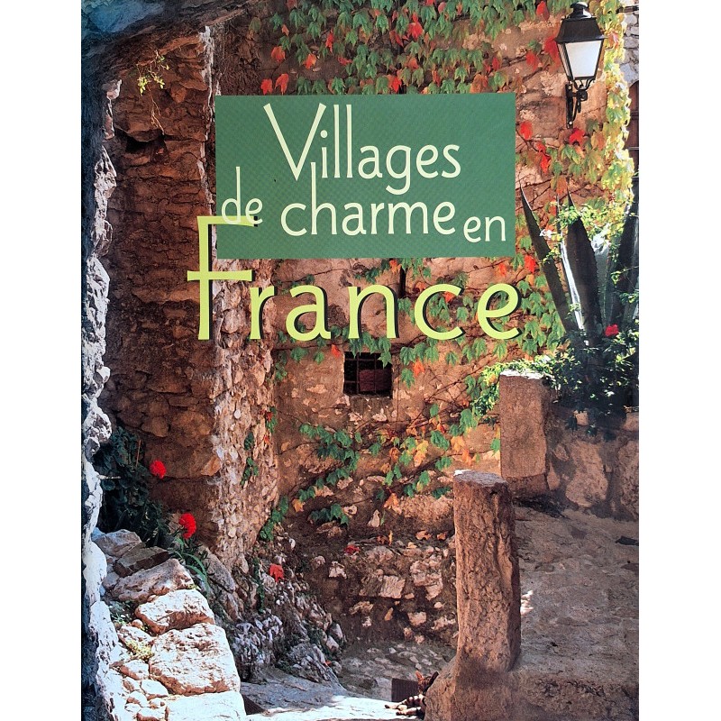 Janet Tabinski, Évelyne & Franck Jouve, Daniel Alibert-Kouraguine - Villages de charme en France