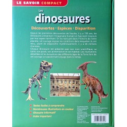 Collectif - Les dinosaures : Découvertes - Espèces - Disparition