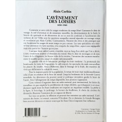 Alain Corbin - L'avènement des loisirs 1850-1960