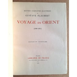 Gustave Flaubert - Voyage en Orient (1849-1851)