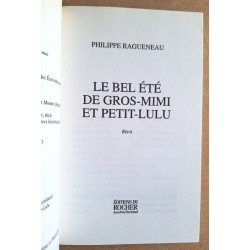 Philippe Ragueneau - Le bel été de Gros-Mimi et Petit-Lulu