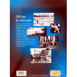 Collectif - La Lorraine du XXe siècle : 100 ans de mémoire