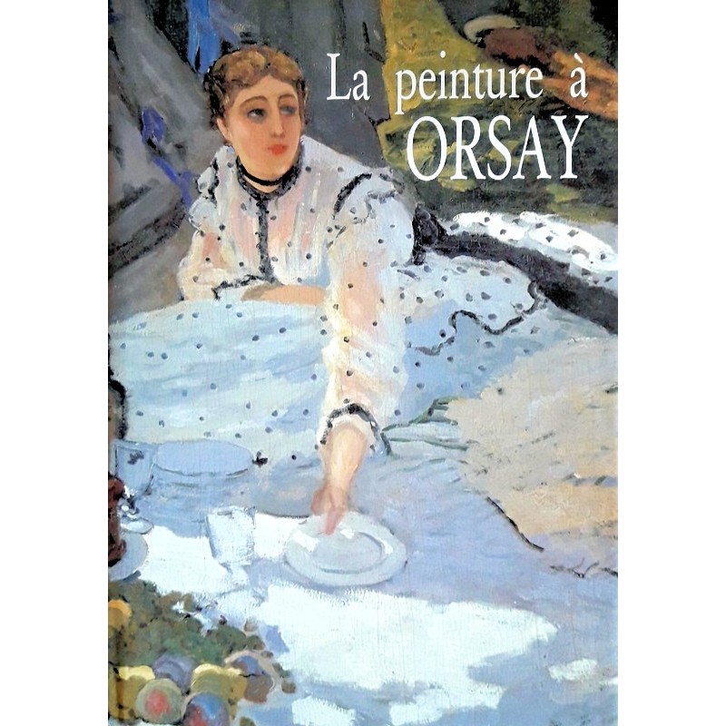 Michel Lacrotte - La peinture à Orsay