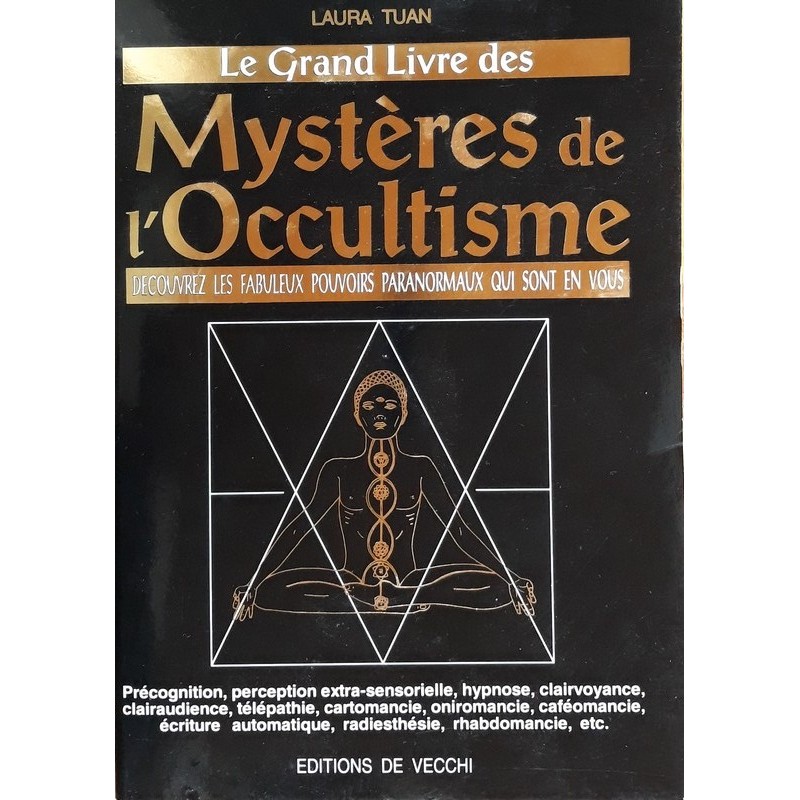 Laura Tuan - Le grand livre des mystères de l'occultisme