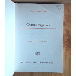 Albert Mahuzier - Chasses tragiques