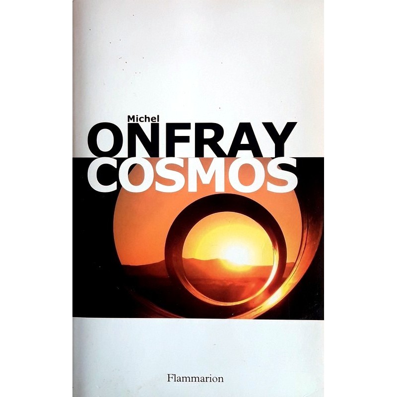 Michel Onfray - Cosmos