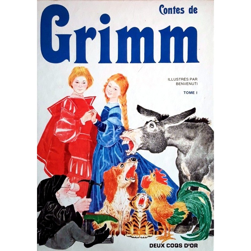 Jacob & Wilhelm Grimm - Contes de Grimm, Tome 1