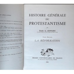 Émile G. Léonard - Histoire générale du protestantisme, Tome 1