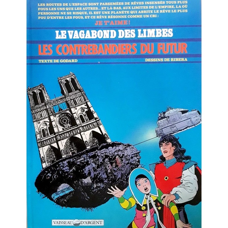 Christian Godard & Julio Ribera - Le vagabond des Limbes, Tome 18 : Les contrebandiers du futur