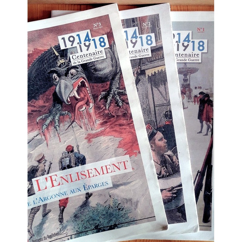 Lot de 3 revues : 1914-1918 Centenaire de la Grande Guerre