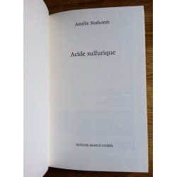 Amélie Nothomb - Acide sulfurique