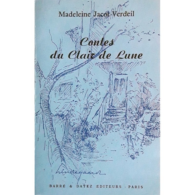 Madeleine Jacot-Verdeil - Contes du clair de lune