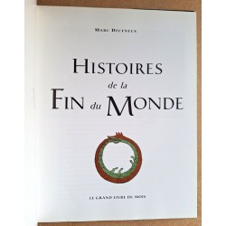 Marc Déceneux - Histoires de la Fin du Monde