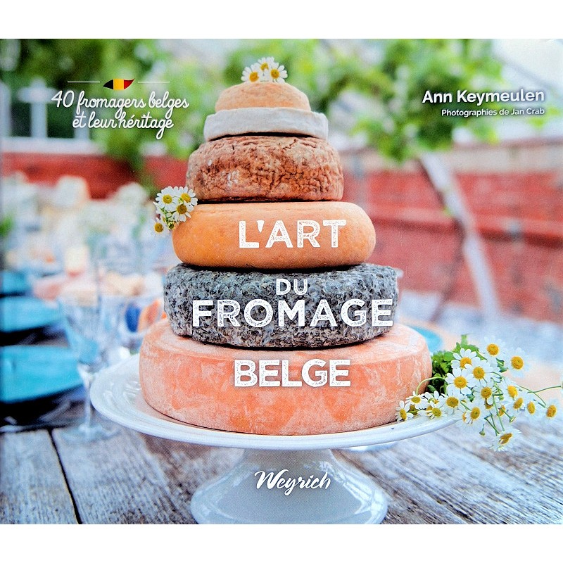 Ann Keymeulen - L'art du fromage belge