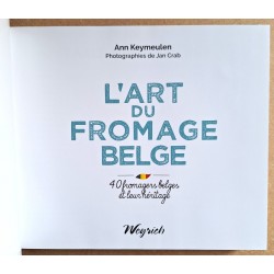 Ann Keymeulen - L'art du fromage belge