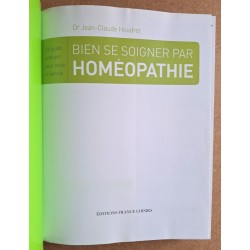 Dr Jean-Claude Houdret - Bien se soigner par homéopathie