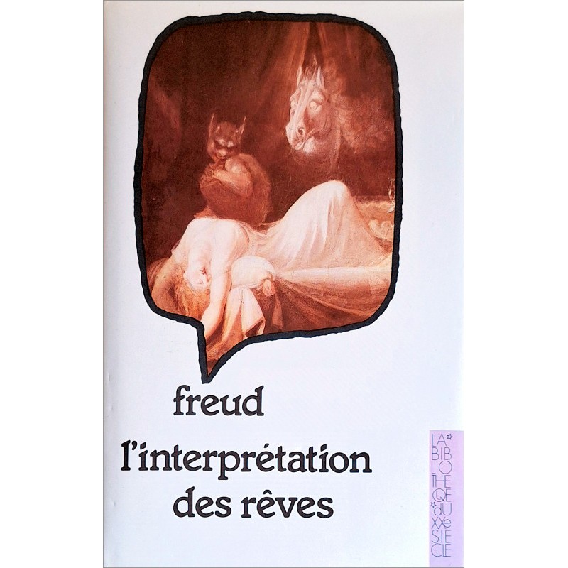 Sigmund Freud - L'interprétation des rêves