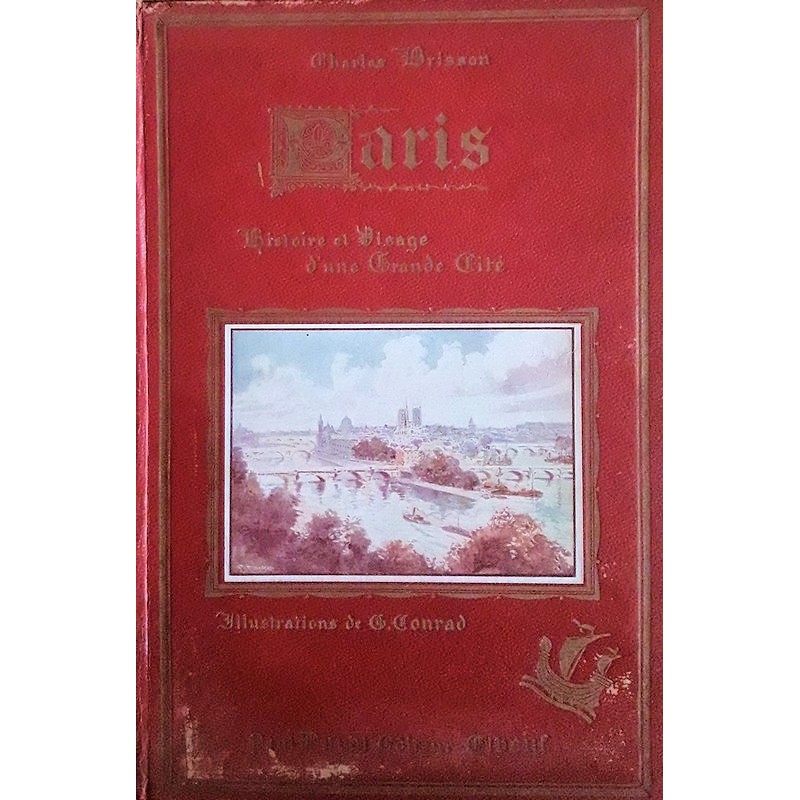 Charles Brisson - Paris : Histoire et visage d'une grande cité