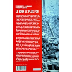 Élizabeth Coquart & Philippe Huet - Le jour le plus fou : 6 juin 1944, les civils dans la tourmente