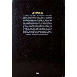 Collectif - Le cerveau : Décrypter le plus complexe de nos organes et comprendre son potentiel