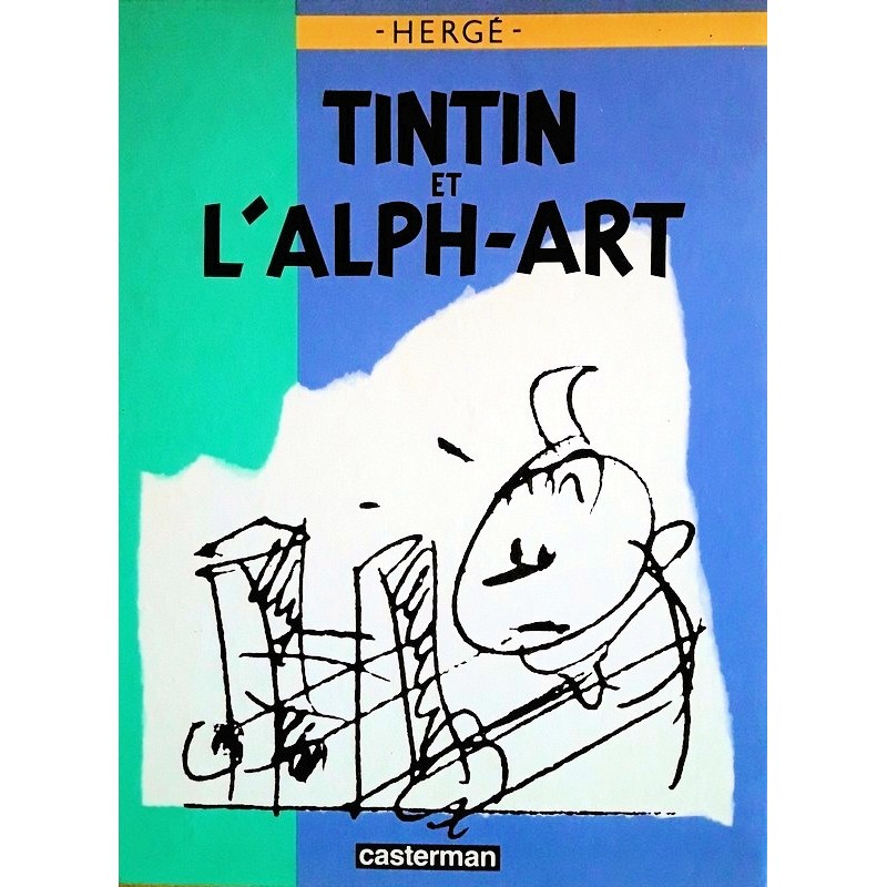 Hergé - Tintin et l'Alph-Art